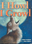 I Howl, I Growl: Southwest Animal Antics