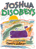 Joshua Disobeys