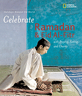 Celebrate Ramadan and Eid Al-Fitr