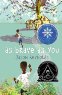 As Brave As You