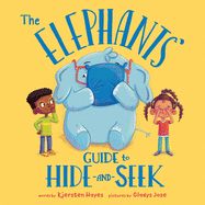 The Elephants' Guide to Hide-And-Seek