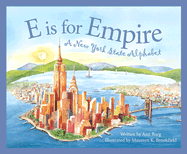 E is for Empire: A New York Alphabet