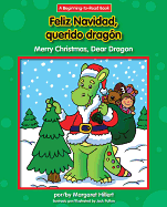 Feliz Navidad, querido dragón / Merry Christmas, Dear Dragon