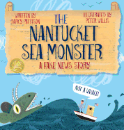 The Nantucket Sea Monster: A Fake News Story