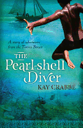 The Pearl-shell Diver: A Story of adventure from the Torres Strait