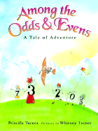 Among the Odds & Evens: A Tale of Adventure