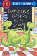 Dancing Dinos Go to School