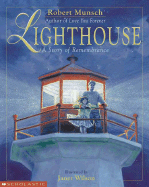 Lighthouse: A Story of Remembrance