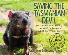 Saving the Tasmanian Devil: How Science Is Helping the World's Largest Marsupial Carnivore Survive