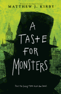 A Taste for Monsters