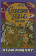 Creepe Hall Forever!