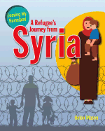 A Refugee's Journey from Syria