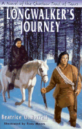 Longwalker's Journey: A Novel of the Chocktaw Trail of Tears