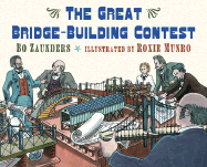 The Great Bridge-Building Contest