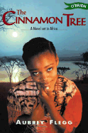 The Cinnamon Tree: A Novel Set in Africa