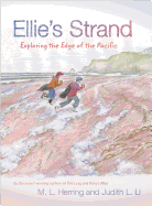 Ellie's Strand: Exploring the Edge of the Pacific