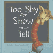 Too Shy for Show-And-Tell