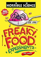 Freaky Food Experiments
