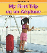 My First Trip on an Airplane