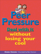 Peer Pressure: Deal with It Without Losing Your Cool