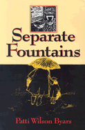 Separate Fountains