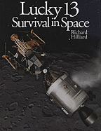 Lucky 13: Survival in Space