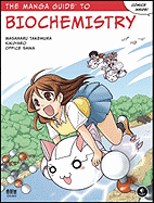 The Manga Guide to Biochemistry