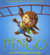 Pingo and the Playground Bully