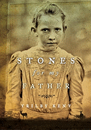 Stones for My Father