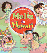 Malia in Hawaii: Celebrating All the Parts of Me