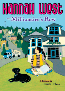 Hannah West on Millionaire's Row
