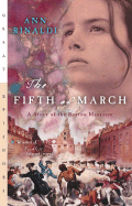 The Fifth of March: A Story of the Boston Massacre