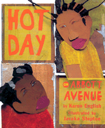 Hot Day on Abbott Avenue