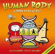 Human Body: A Book with Guts!