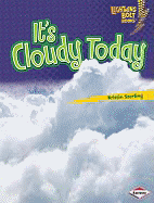 It's Cloudy Today