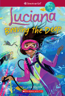 Braving the Deep: Luciana
