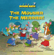 The Mousier the Merrier!