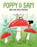Poppy & Sam and the Mole Mystery