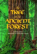 A Tree in the Ancient Forest