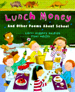Lunch Money and Other Poems about School