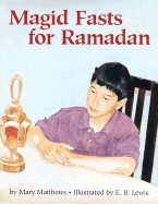 Magid Fasts for Ramadan