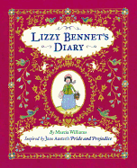 Lizzy Bennet's Diary: Inspired by Jane Austen's Pride and Prejudice