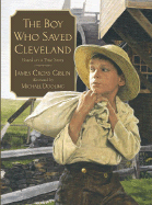 The Boy Who Saved Cleveland