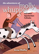 The Adventures of Molly Whuppie and Other Appalachian Folktales