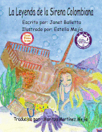 La Leyenda de la Sirena Colombiana