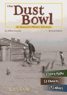 The Dust Bowl: An Interactive History Adventure
