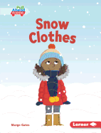 Snow Clothes