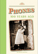 Phones 100 Years Ago