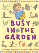 Busy in the Garden