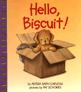 Hello, Biscuit!